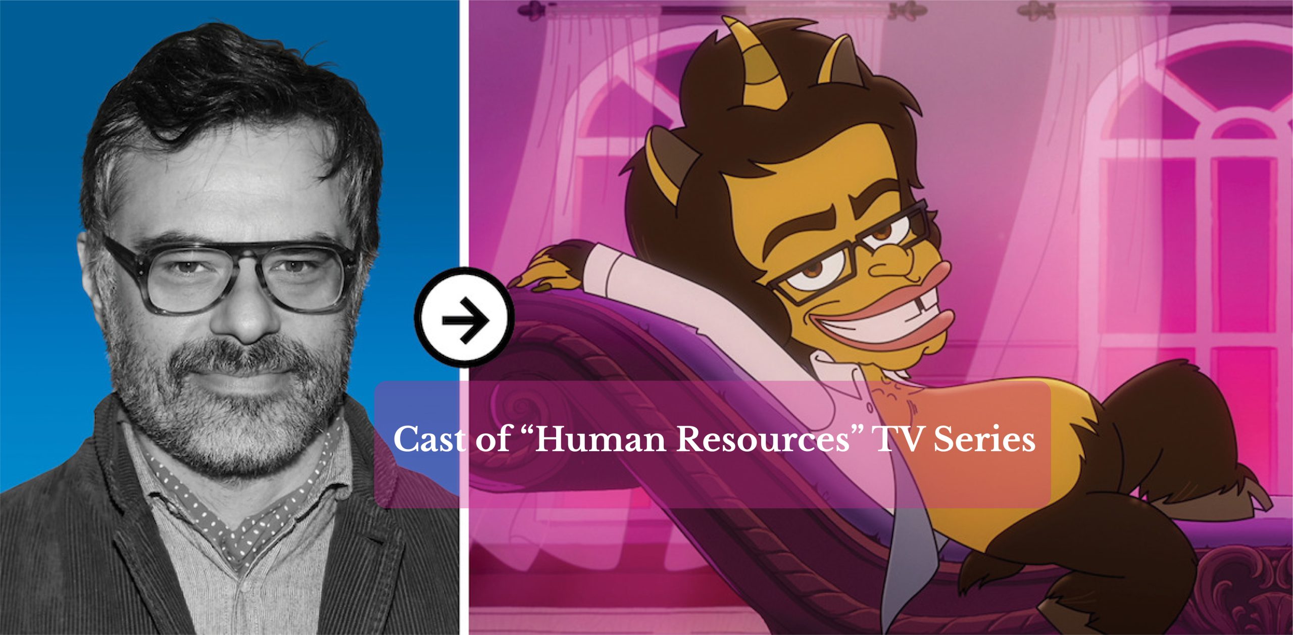 Human Resources Animated Series Cast Meet The Voices Human Resources Animated Series Cast Meet The Voices