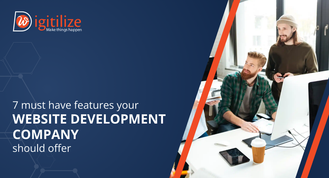 7 must-have features your website development company should offer