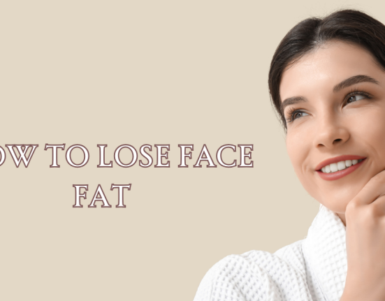 how to lose face fat