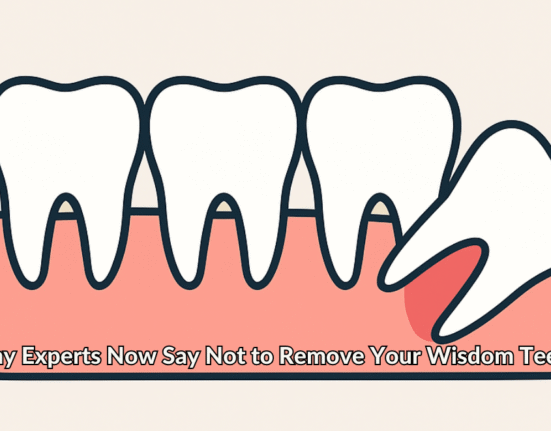 Why Experts Now Say Not to Remove Your Wisdom Teeth