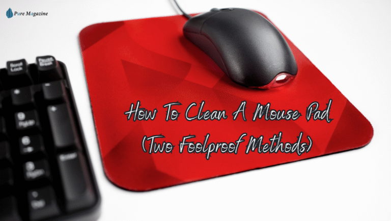 How to Clean a Mouse Pad (The Right Way) – Safe for Cloth, RGB & Gaming ...