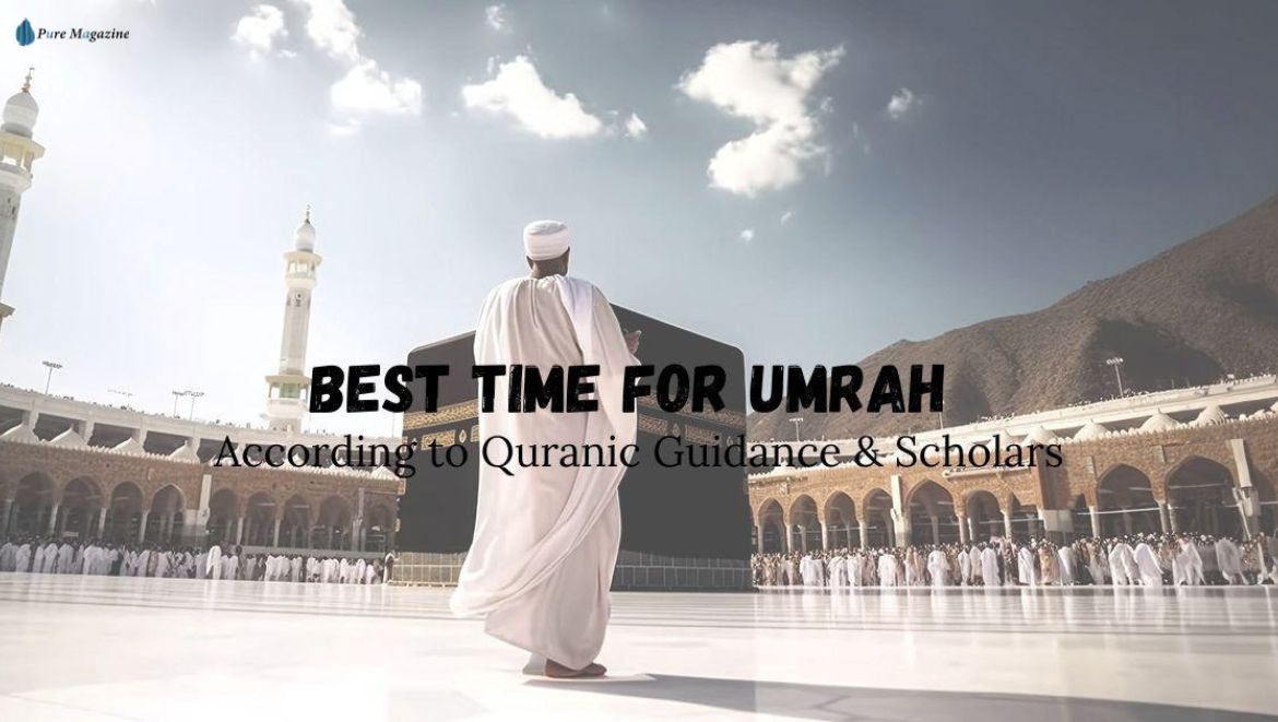 Best Time for Umrah in Ramadan