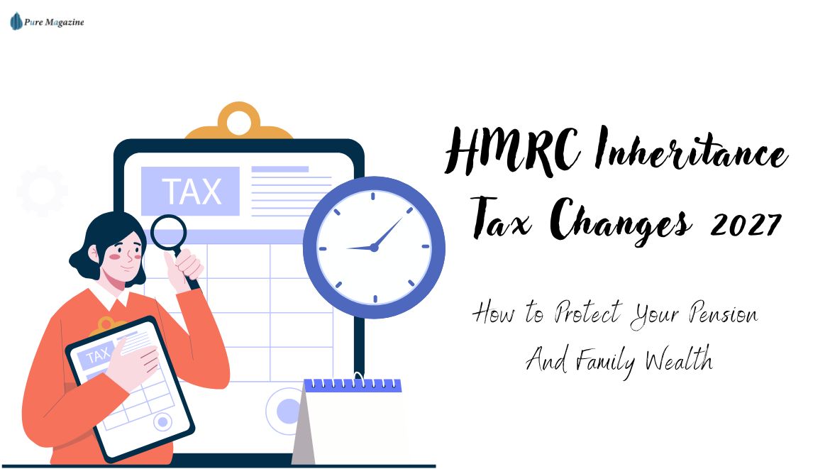 hmrc inheritance tax changes 2027