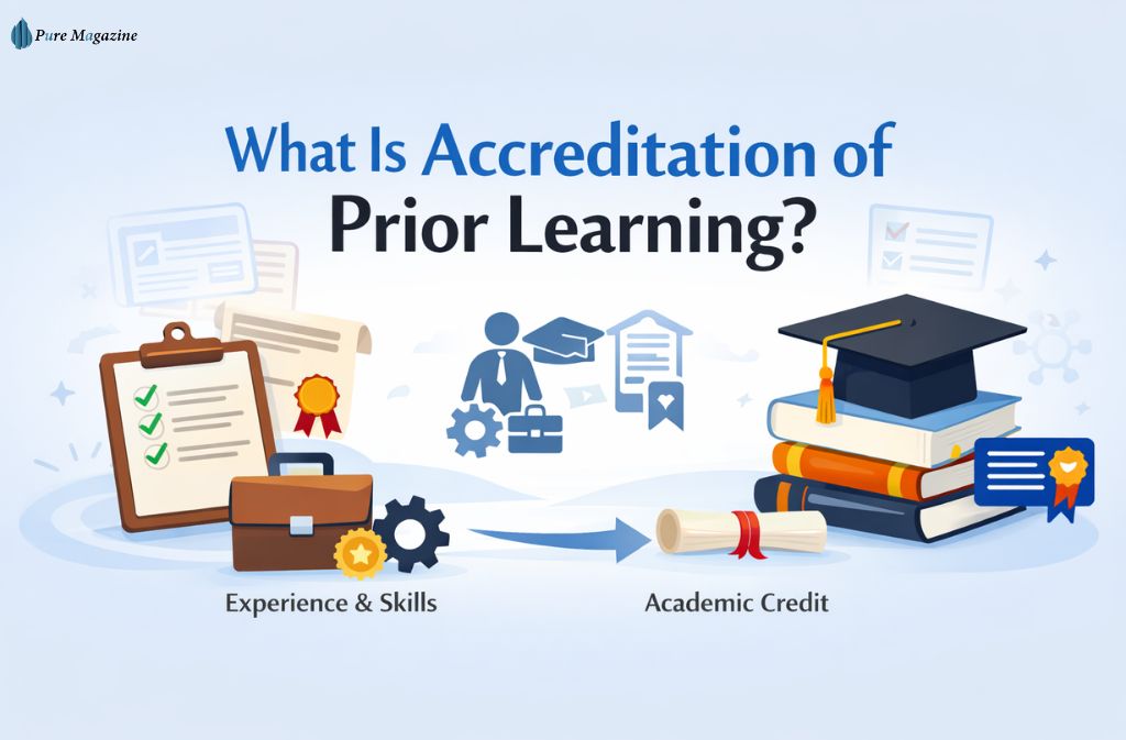 what is Accreditation of Prior Learning
