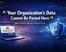 Your Organization’s Data Cannot Be Pasted Here