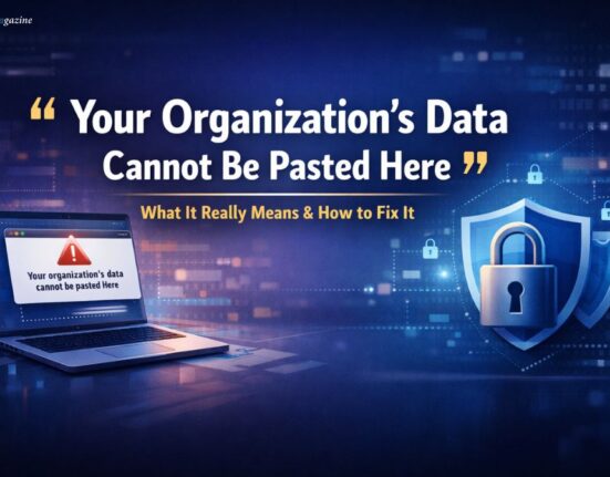 Your Organization’s Data Cannot Be Pasted Here