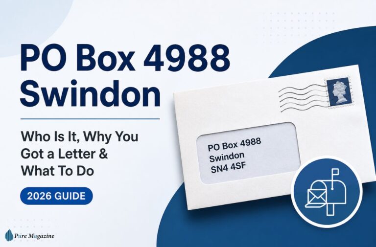 PO Box 4988 Swindon: Should You Be Worried? (2026 Guide) - Pure Magazine