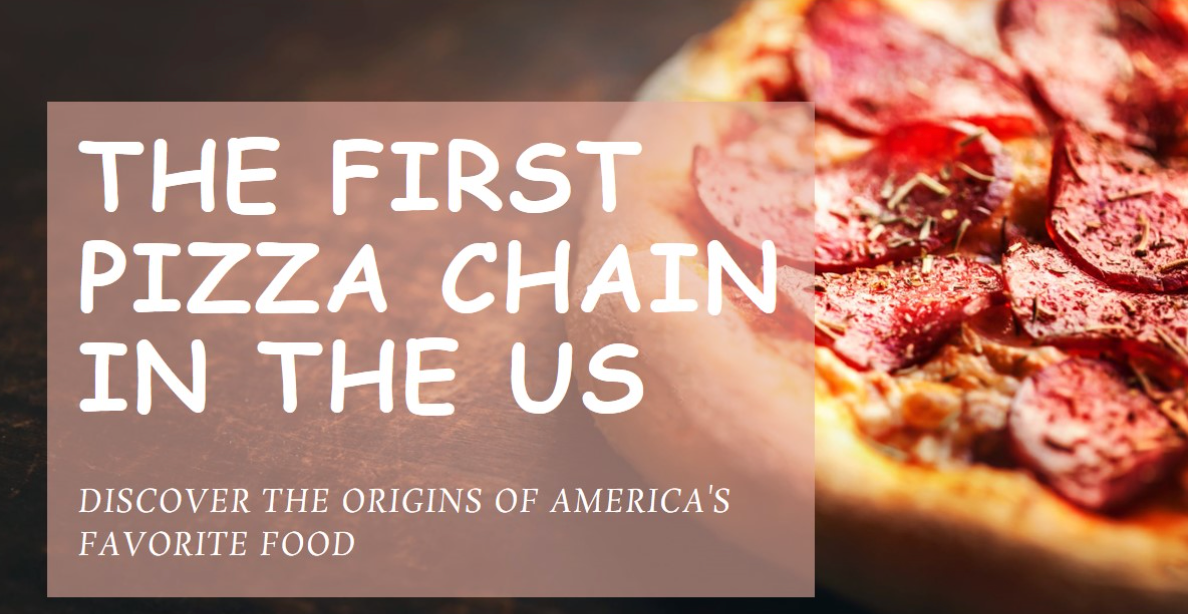 First Pizza Chain